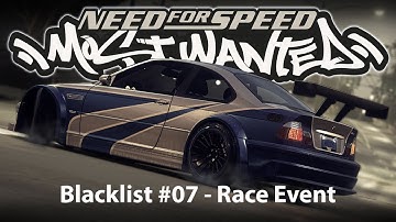 Need for Speed: Most Wanted | Blacklist #07 | Race Events | Tollbooth Hwy 201 & Hwy 99