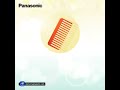 Panasonic Hair Dryers For Healthy Hydrated Hair Panasonic Hair Dryers For Healthy Hydrated Hair