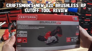 craftsman's new v20 brushless rp cutoff tool has plenty of power & one of the best one's available!