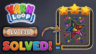 Details 🧶 Yarn Loop Level 138 Walkthrough | Easy Solution (New Update) 🧩 Guide