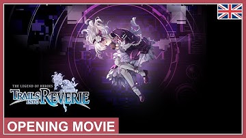 The Legend of Heroes: Trails into Reverie - Opening Movie (Switch, PS4, PS5, PC) (EU - English)