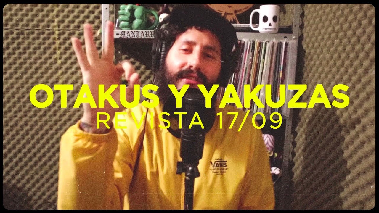 Lng/SHT - Revista 17/09 - Otakus y Yakuzas (Produce Caprino)
