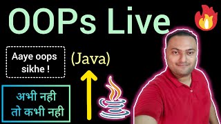 OOPS Live Session | Object Oriented Programming | JAVA | 💪🏼