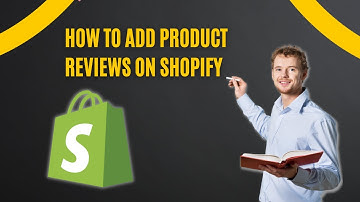 How To Add Product Reviews on Shopify 2023 Step By Step Tutorial