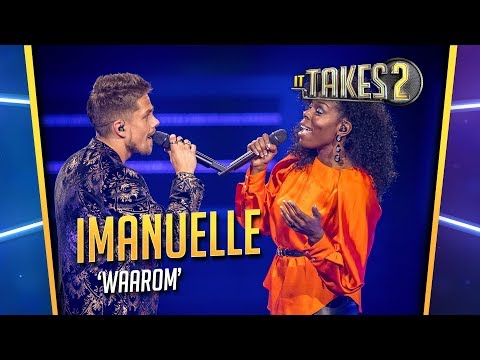 Imanuelle Grives & André Hazes - Waarom | It Takes 2