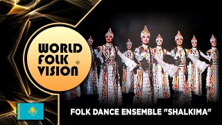 World Folk Vision 2020 - Folk Dance Ensemble "Shalkima" | Kazakhstan | - Official video