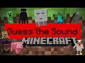 Minecraft guess the sound game  sounds only minecraft players will know