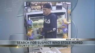 Poplar Bluff Police search for suspect who stole moped