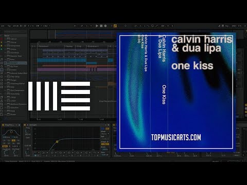 Calvin Harris Dua Lipa - One Kiss Ableton Remake By Topmusicarts