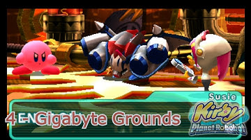 Kirby Planet Robobot - Part 4: Gigabyte Grounds