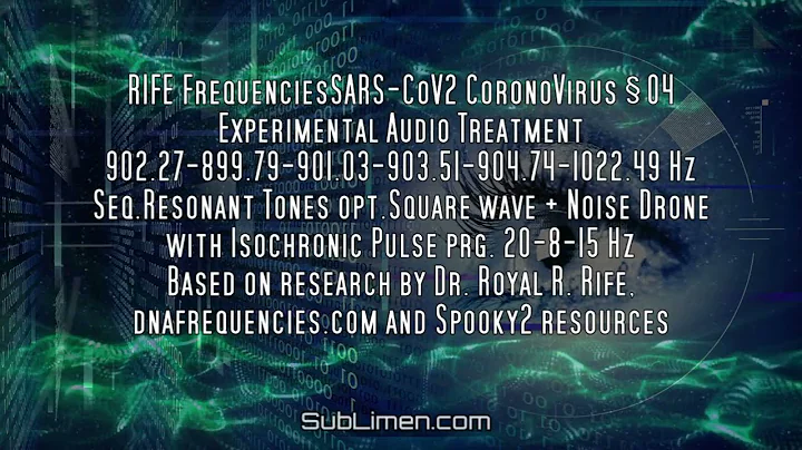RIFE Frequencies SARS-CoV2 04 - Experimental Audio...