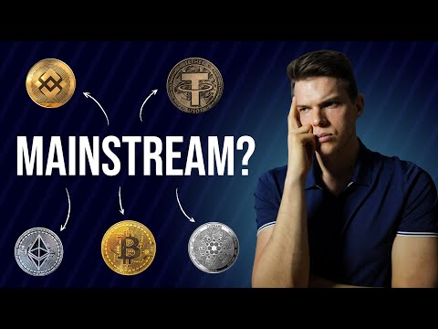 Is Crypto Mainstream Already?
