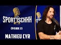 Les sportischhh 23  mathieu cyr