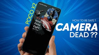 POCO X2 Camera Not WORKING ? How to Be SAFE ? Camera DEAD BUG POCO X2