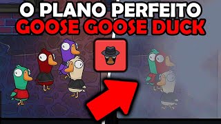 Eu fiz o PLANO PERFEITO DE IMPOSTOR, mas... - Goose Goose Duck