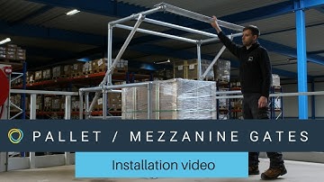 Pallet Gate / Mezzanine Gate Installation