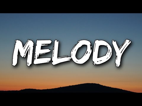 Sigala Melody Lyrics 