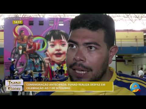 Tarde da gente - FUNAD's early civic parade marks the celebration of September 7th