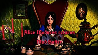 Alice Madness returns (Mad hatter)