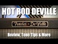 Fender Hot Rod DeVille: Review, Tone Tips & More