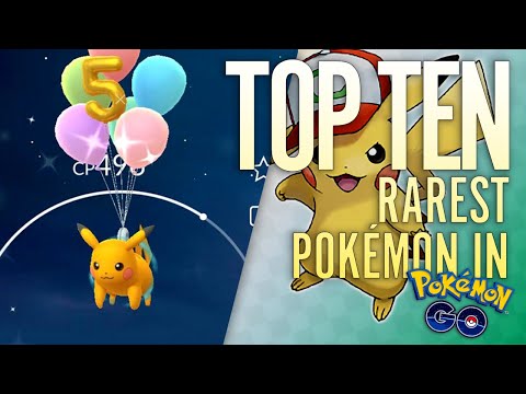 TOP TEN RAREST POKÉMON in Pokémon GO!!