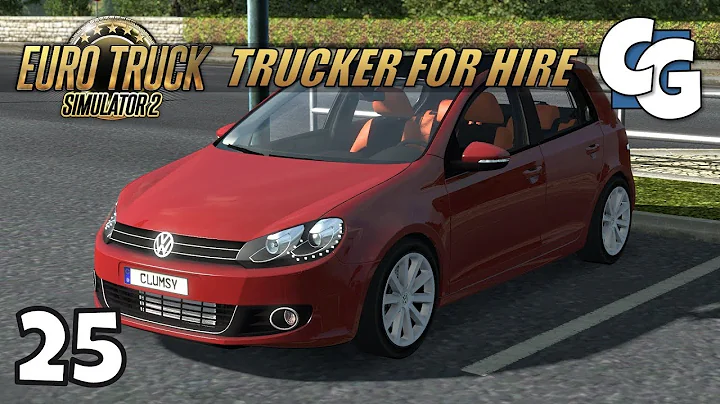 [ETS2] Trucker for Hire - Ep. 25 - It's Back!