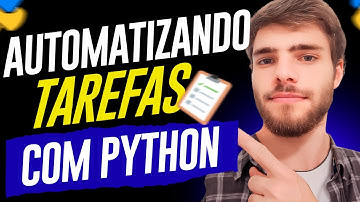 Como Automatizar Tarefas Com Python - Openpyxl e Selenium