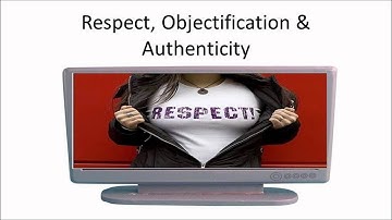 Respect, Objectification and Authenticity (Re: Loreleila