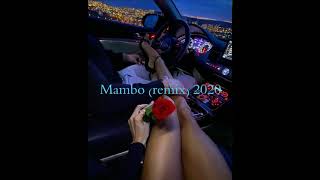 Mambo (remix) 2020