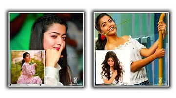 Best WhatsApp status video editing tutorial || kinemaster tutorial || rashmika Mandanna
