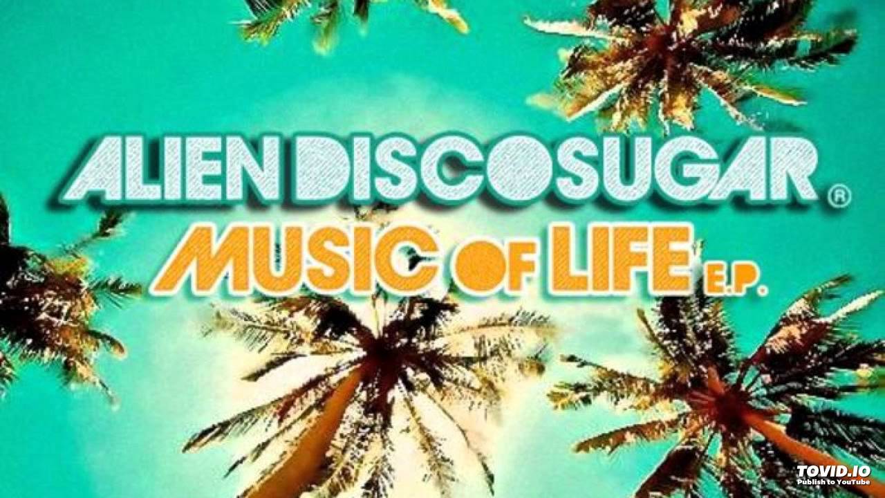 Alien Disco Sugar - Keep It Up 