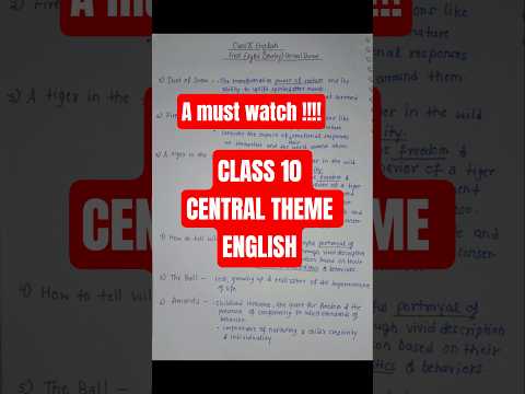 Class 10 english all chapters central theme || Class 10 english 2026 #cbse #class10