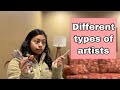 Different types of artists (skit)