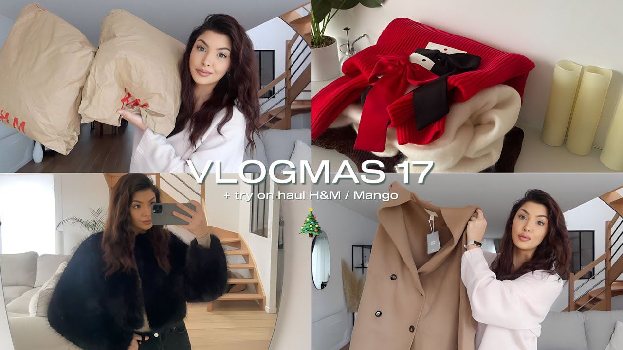 VLOGMAS 17 | Try On HAUL H&M et MANGO 🎄 - Lisa Ngo