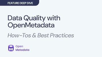 Data Quality at Scale: Inside OpenMetadata