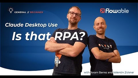 RPA: Claude Computer Use with Flowable | Flowable | 2025