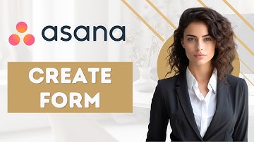 How To Create Forms in Asana | Easy Steps! [2024]