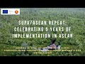 SUPA ASEAN REPEAT Celebrating Five Years Of Implementation In ASEAN SUPA ASEAN REPEAT Celebrating Five Years Of Implementation In ASEAN