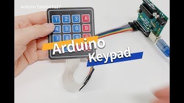 #117 - Arduino Keypad basic tutorial