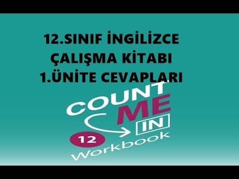 12.sınıf ingilizce çalışma kitabı cevapları count me in 1. ünite