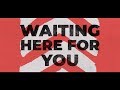 Waiting Here For You/Majesty (Live) [Official Lyric Video] — Martin Smith