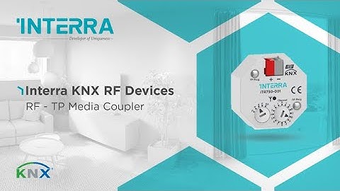 Interra KNX RF Devices: RF - TP Media Coupler
