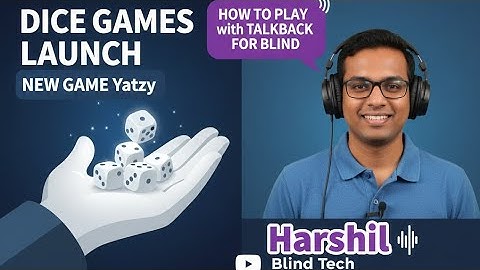 Dice Games Launch. New game Yatzy how to play with talkback for blind best amazing games must watch