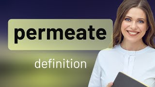 Permeate | PERMEATE meaning