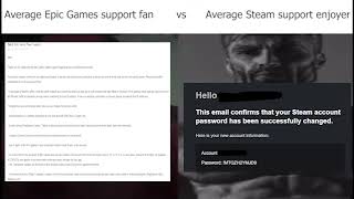 Average Epic Games fan vs Average Steam enjoyer