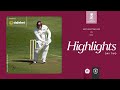 Difficult Second Day | Northamptonshire vs Kent | Day 2 County Championship Highlights