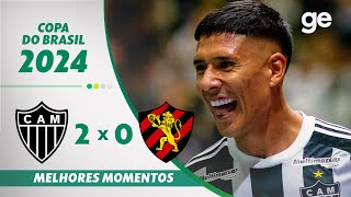 Thumbnail for ATLÉTICO-MG 2 X 0 SPORT | MELHORES MOMENTOS | TERCEIRA FASE DA COPA DO BRASIL 2024 | ge.globo