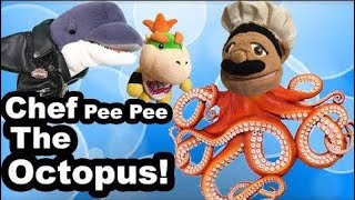 Sml Movie Chef Pee Pee The Octopus Part