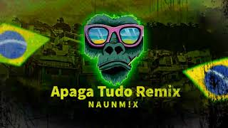 🇧🇷 Apaga Tudo Remix - NAUNM!X (Aleteo Guaracha Funk) Resimi