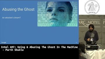 Intel AMT   Using & Abusing the Ghost in the Machine by Parth Shukla